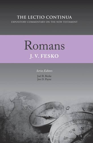 Lectio Continua Expository Commentary: Romans