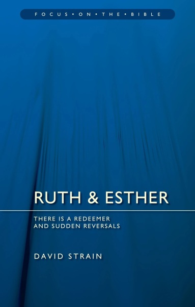 Focus on the Bible: Ruth & Esther - FB