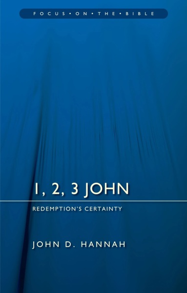 Focus on the Bible: 1-3 John - FB