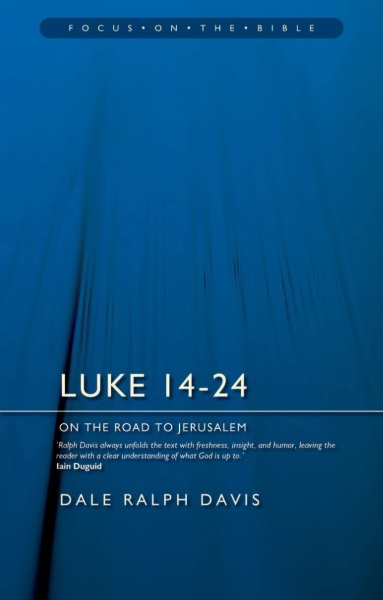 Focus on the Bible: Luke 14-24 - FB