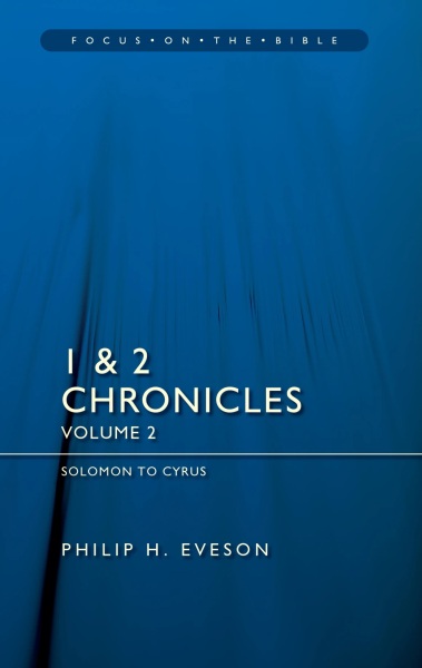 Focus on the Bible: 1 & 2 Chronicles (Vol. 2) - FB