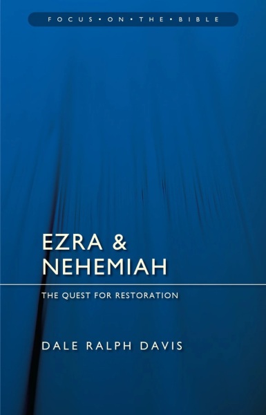 Focus on the Bible: Ezra & Nehemiah - FB