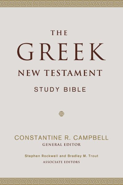 Greek New Testament Study Bible