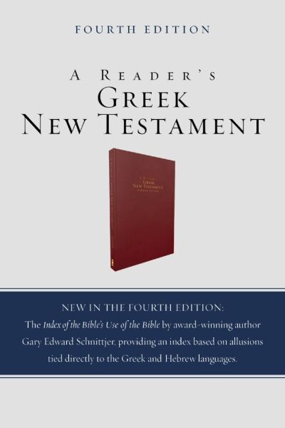 A Reader’s Greek New Testament: Fourth Edition