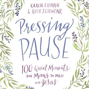 Pressing Pause: 100 Quiet Moments for Moms to Meet with Jesus – 100 Daily Devotions Encourage Your Heart and Start Your Day Right