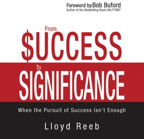 From Success to Significance: When the Pursuit of Success Isn’t Enough