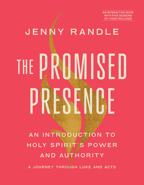 Promised Presence: An Introduction to Holy Spirit's Power and Authority  (A Journey through Luke and Acts)