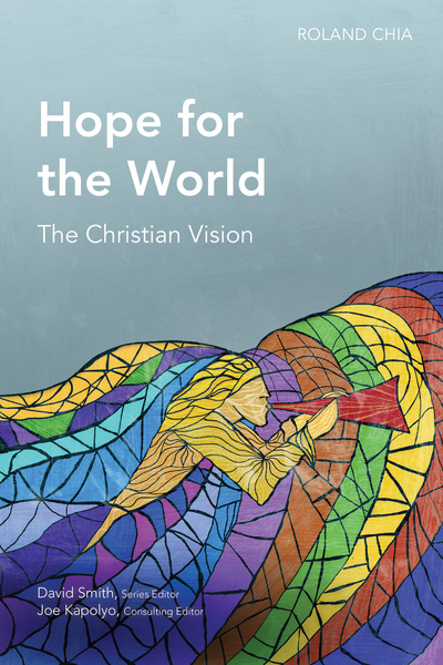 Hope for the World: The Christian Vision