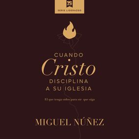 Cuando Cristo disciplina a Su iglesia: El que tenga oídos para oír, que oiga